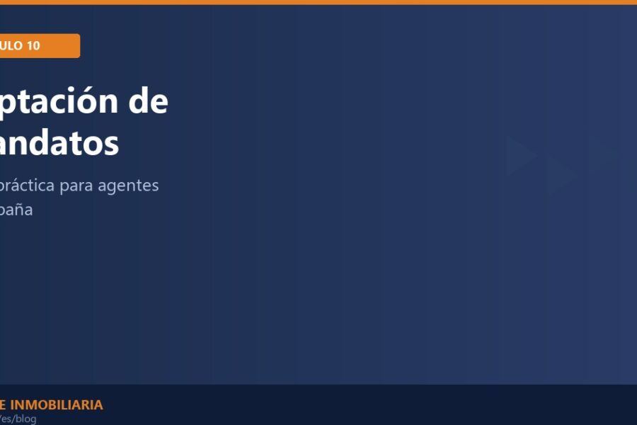 Portada artículo 10 - Captación de Mandatos - Maline Inmobiliaria