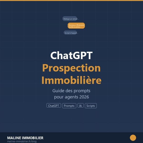 ChatGPT prospection immobiliere 2026 guide prompts