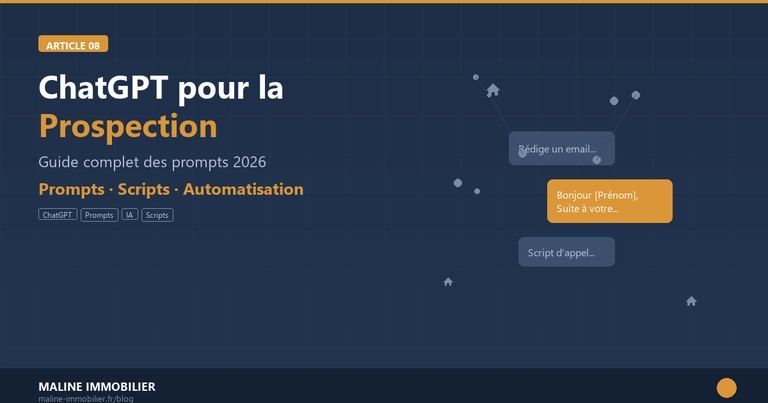 ChatGPT prospection immobiliere 2026 guide prompts