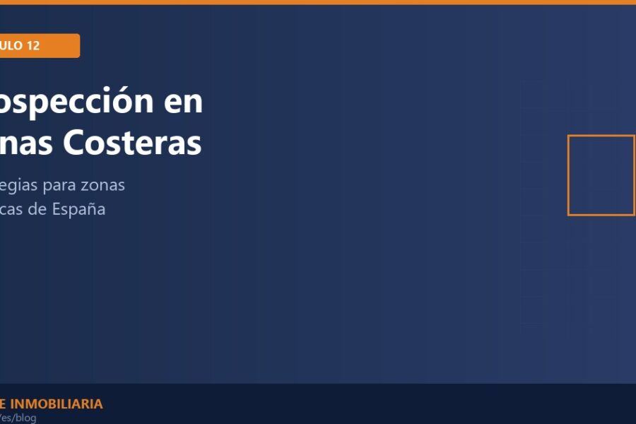 Portada artículo 12 - Prospección en Zonas Costeras - Maline Inmobiliaria