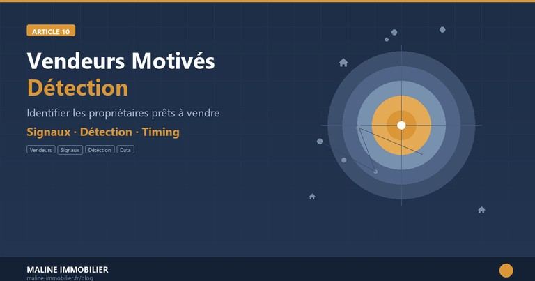 Vendeurs motives immobilier signaux detection